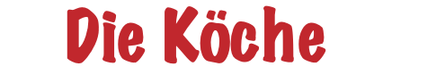  Die Köche